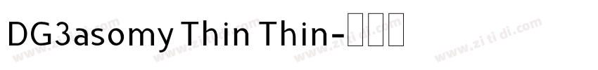 DG3asomy Thin Thin字体转换